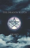 The Dragon Witch (The Dragon Hunters #2) The Dragon Witch (The Dragon Hunters #2)