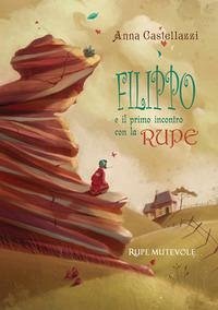 Cover Filippo e il primo incontro con la rupe