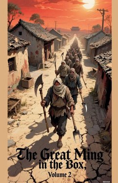 The Great Ming in the Box, Volume 2 - Zenithnovels The Great Ming in the Box, Volume 2 - Zenithnovels