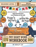 300 Sight Word Storybook, Pogo's Big Party (Level 3) Bilingual English/French Anglais/Français 300 Sight Word Storybook, Pogo's Big Party (Level 3) Bilingual English/French Anglais/Français