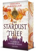 The stardust thief. Il ladro di polvere di stelle The stardust thief. Il ladro di polvere di stelle