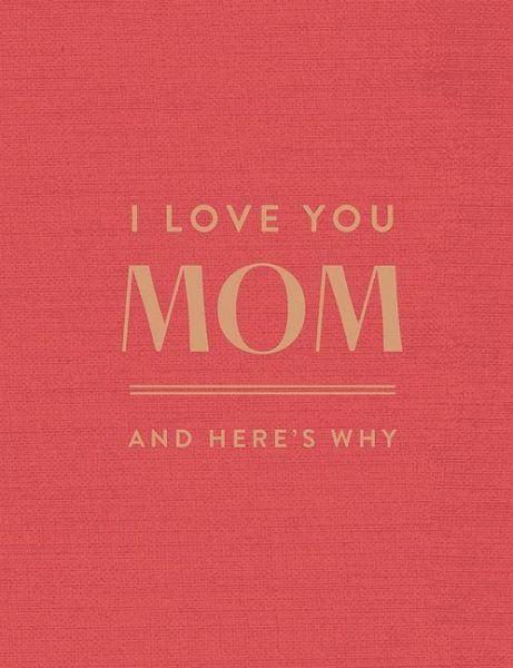 I Love You Mom I Love You Mom