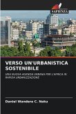 Verso Un'urbanistica Sostenibile Verso Un'urbanistica Sostenibile