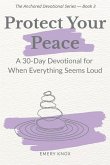 Protect Your Peace