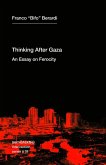 Thinking After Gaza Thinking After Gaza