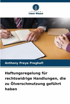 Cover Haftungsregelung für rechtswidrige Handlungen, die zu Ölverschmutzung geführt haben