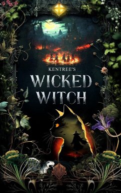 Kentree's Wicked Witch - Iles, A.