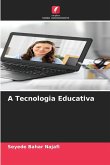 A Tecnologia Educativa