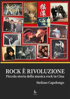 Cover Rock è rivoluzione. Piccola storia della musica rock in Cina