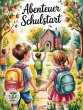 Abenteuer Schulstart - Das kreative... - Bild 1