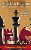 Sherlock Holmes at the Chameleon Chess Club
