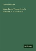Memorials of Transactions in Scotland, A. D. 1569-1573