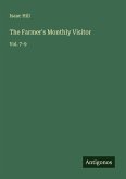 The Farmer's Monthly Visitor The Farmer's Monthly Visitor