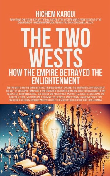 The Two Wests The Two Wests