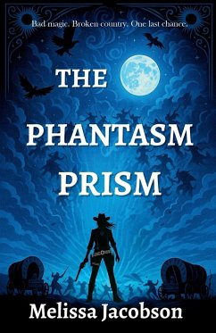 The Phantasm Prism - Jacobson, Melissa