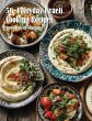 50 Everyday Israeli Cooking Recipes - Bild 1