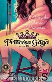 Princesa Gaga