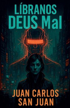 Libranos DEUS Mal - Juan, Juan Carlos San