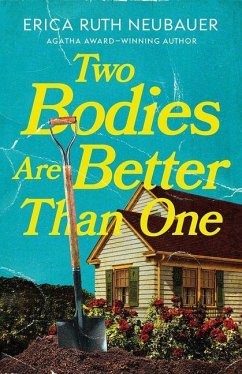 Two Bodies Are Better Than One - Neubauer, Erica Ruth