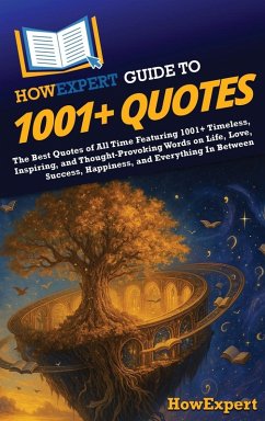 HowExpert Guide to 1001+ Quotes Cover HowExpert Guide to 1001+ Quotes