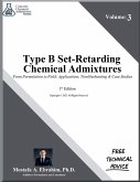 Type B Set-Retarding Admixtures From Formulation to Field Type B Set-Retarding Admixtures From Formulation to Field
