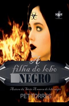 A Filha do Lobo Negro - Torres, Pet