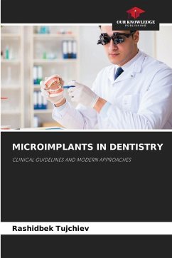 MICROIMPLANTS IN DENTISTRY - Tujchiev, Rashidbek