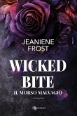 Wicked bite. Il morso malvagio Wicked bite. Il morso malvagio
