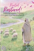 Rooted & Restored Rooted & Restored