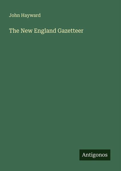 The New England Gazetteer