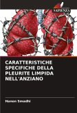 CARATTERISTICHE SPECIFICHE DELLA PLEURITE LIMPIDA NELL'ANZIANO