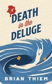 A Death in the Deluge A Death in the Deluge