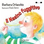 Il nasino fuggitivo