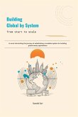 Building Global by System
