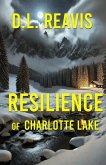 Resilience of Charlotte Lake Resilience of Charlotte Lake