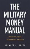 The Military Money Manual The Military Money Manual