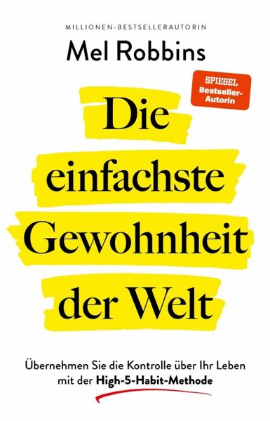 Die einfachste Gewohnheit der Welt Die einfachste Gewohnheit der Welt