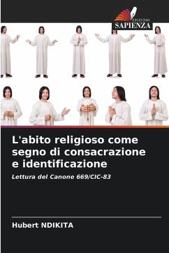 L'abito religioso come segno di consacrazione e identificazione - NDIKITA, Hubert