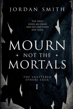 Cover Mourn Not the Mortals