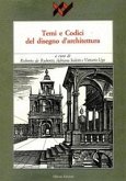 Temi e codici del disegno d'architettura Temi e codici del disegno d'architettura