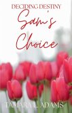 Deciding Destiny