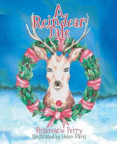 A Reindear Tale - Perry, Rosemarie A Reindear Tale - Perry, Rosemarie