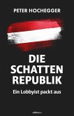 Die Schattenrepublik Die Schattenrepublik
