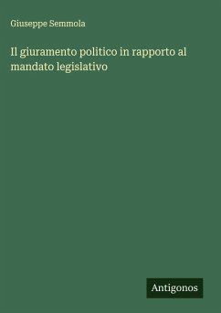 Cover Il giuramento politico in rapporto al mandato legislativo