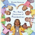 Mrs. Hope's Classroom of Possibilities