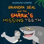 Grandpa Seal and the Shark's Missing Teeth