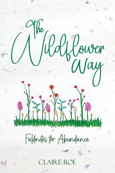 The Wildflower Way