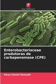 Enterobacteriaceae produtoras de carbapenemase (CPE)