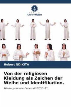 Cover Von der religiösen Kleidung als Zeichen der Weihe und Identifikation.