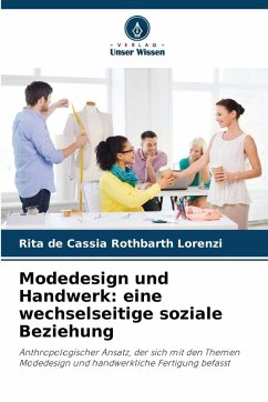 Cover Modedesign und Handwerk: eine wechselseitige soziale Beziehung